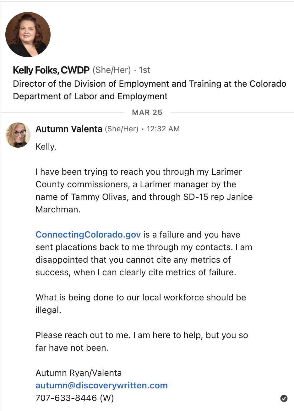 Screenshot of an unacknowledged LinkedIn message to Kelly Folks. The message is pointed and criticizes Kelly's lack of availability in all other mediums.
