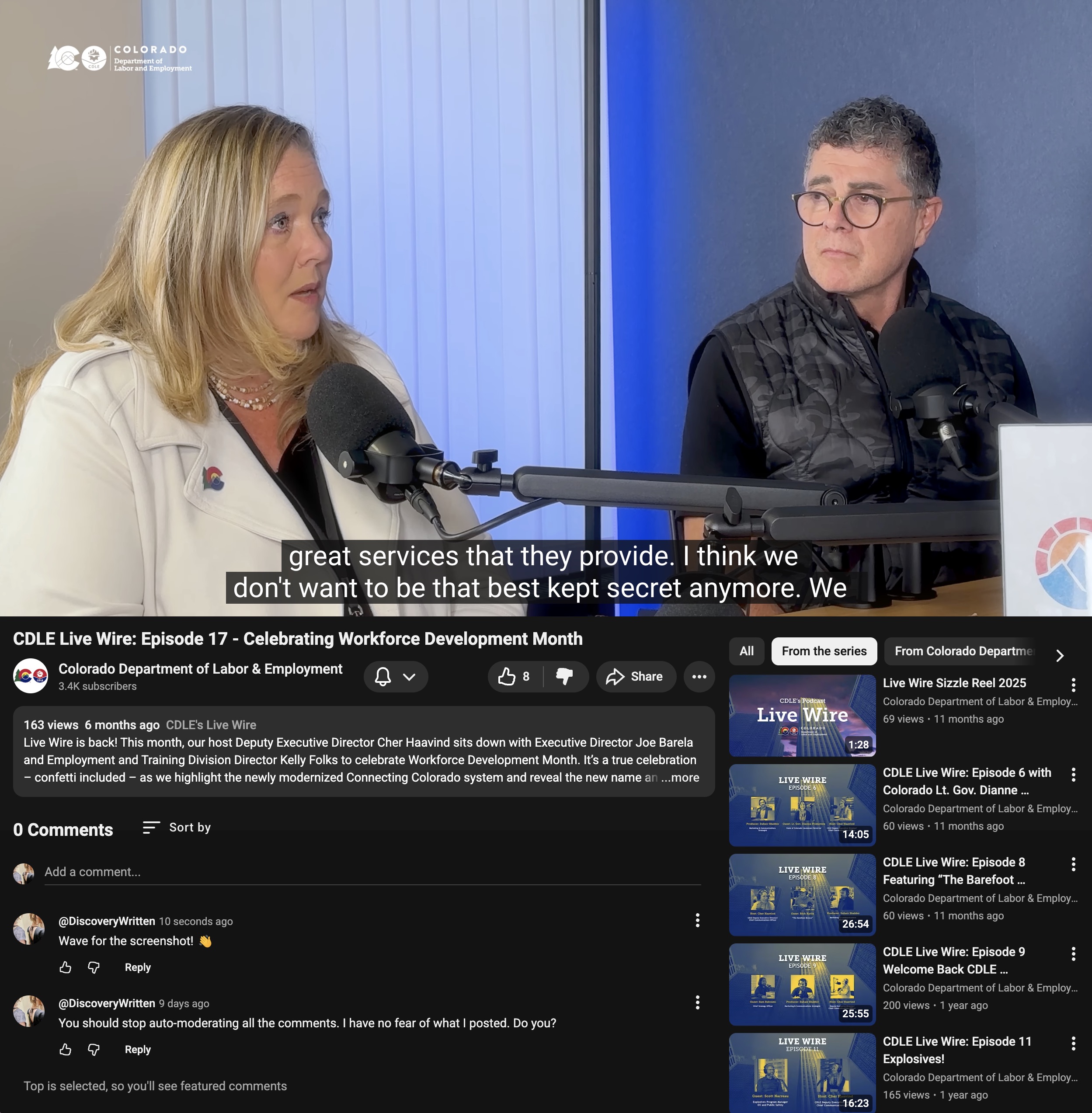 Screenshot of a CDLE Youtube video, its empty suppressed comments and Kelly calling ConnectingColorado the 'best kept secret'.
